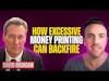 How Excessive Money Printing Can Backfire | David Morgan - Founder of the Morgan Report