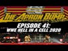 Hell in a Cell 2020 Review - APRON BUMP PODCAST - Ep 041