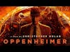 Unraveling Christopher Nolan's 'Oppenheimer'