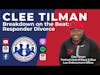 Clee Tilman—Breakdown on the Beat: Responder Divorce | S3 E49