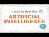Artificial Intelligence - AI Should Have Known Theme