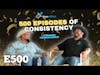 500 Episodes of Consistency