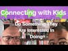 Connect with Students: Do Something They Are Interested In