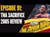TNA Sacrifice 2005 Review | THE APRON BUMP PODCAST - Ep 91