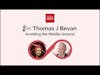 Ep.84 — Thomas J Bevan — Avoiding the Middle Ground