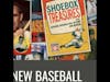 Ep.27 w/ Jon Shestakofsky of the Baseball Hall of Fame(Shoebox Treasures Exhibit)