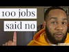 100 Cyber Security Companies told me no ‼️ | Job Search Advice 101