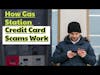 How Gas Station Credit Card Scams Work