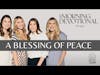 A Blessing of Peace - My Morning Devotional Episode 1010