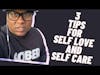 Top 3 Tips For Self Love and Self Care #short