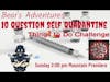 10 Question Self Quarantine Things To Do Challenge || Bear's Adventures