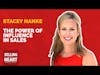 The Power of Influence in Sales with Stacey Hanke