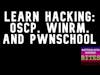 Learn Hacking: OSCP, WinRM, and PwnSchool