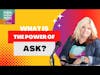 What is The Power of Ask with Shā Sparks