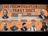 Fight Laugh Feast 2023: Gabe Rench, Sye Bruggencate, Keith Foskey, Man Alive, & More! Part 2 DMW#193