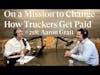 #218: Aaron Graft: CEO of Triumph Bancorp, Inc - On a Mission to Change How Truckers Get Paid