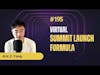 #195 Virtual Summit Launch Formula - Eric Z. Yang