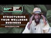 Structuring your wellness Business & Overcoming imposter syndrome