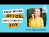 Emotional Detox: Unlocking Joy with Sherianna Boyle | The Good Mood Show with Matt O'Neill