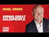 Hiring Great Salespeople with Nigel Green