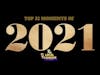 Local Leaders the Podcast Presents: The Top 21 Moments of 2021