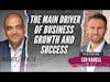 The Main Driver Of Business Growth And Success - Leo Kanell