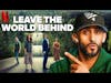 First Time Watching Leave The World Behind | Reaction