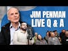 Facebook Live Q & A Replay with Jim's Group CEO, Jim Penman and Joel Kleber - May 2024