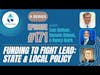 #171: Funding To Fight Lead: State And Local Policy
