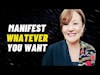Law of Attraction - Manifest Whatever You Want