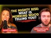 The Mighty Rise: What Is Morning Wood Telling You?