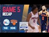 Knicks Postgame: Game 5 Recap