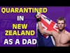 Dan Hooker Interview | Quarantined in New Zealand