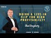 Ep 293: Doing A Live-In Flip For High Profitability With Chad Dougherty