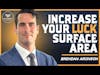 Science of Networking and Increasing Your Luck's Surface Area with Brendan Aronson