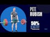 Pete Rubish | 50% Facts