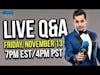 Chris Van Vliet LIVE Q&A - Friday, November 13th! See you there! WOO!