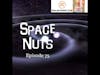 75: Excited Scientists - Space Nuts with Dr Fred Watson & Andrew Dunkley