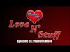 Love N Stuff Episode 13: The First Move
