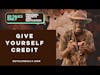 Give Yourself Credit | Motivational Video for Self-Confidence