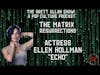 Actor Ellen Hollman Talks The Matrix Resurrections and Her Character 