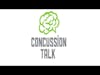 Concussion Talk Podcast (2018 update)