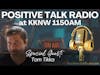 Positive Talk Radio- Tom Tikka and the album for charity
