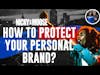 How To Protect Your Personal Brand? | Bob Marley Brand | Nicky And Moose