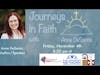 Journeys in Faith with Anne DeSantis Ep 107