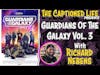 REVIEW: Guardians Of The Galaxy Volume 3 (with Richard Nebens)
