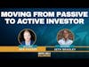 Moving from Passive to Active Investor feat. Seth Bradley