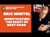 Beast of Bray Road Unleashed and Paranormal Wisconsin | Eric Mintel Investigates | Eric Mintel