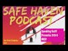 Safe Haven Podcast “Speaking Out!!!” Proverbs 31:8-9 NRSV 9/11/2022