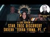 Star Trek Discovery Season 3 Episode 9 - 'Terra Firma, Pt. 1'  |  Live Review